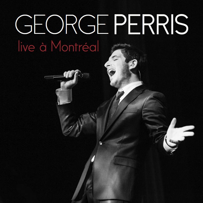 George Perris – Live à Montréal (DVD)