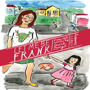 Image of Let Me Be Frank #1